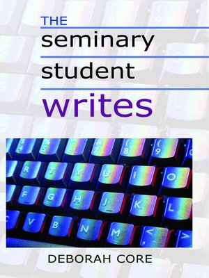 cover image of The Seminary Student Writes